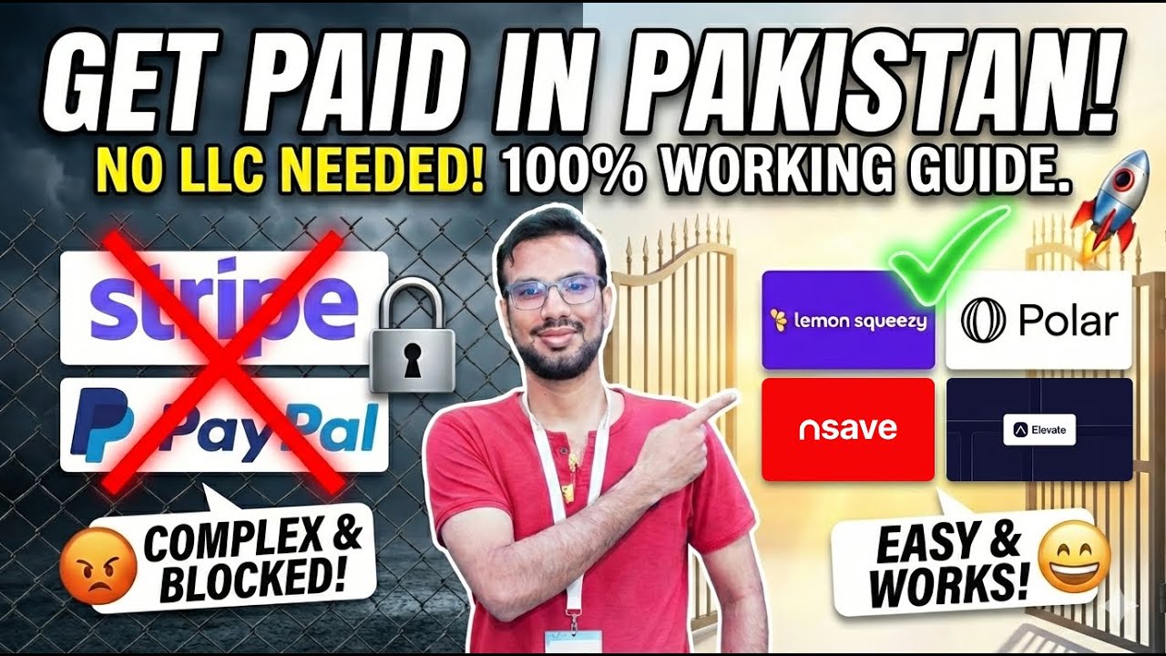 How to Get Paid in Pakistan 2026, his full guide on YouTube
